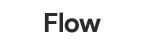 flow